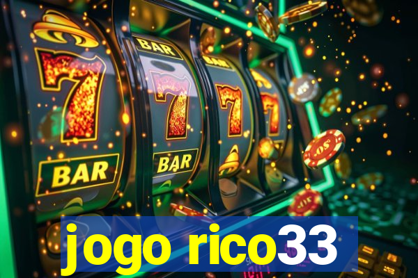 jogo rico33